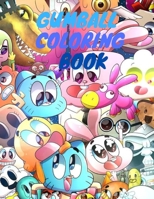 Gumball coloring book: the amazing world of gumball high quality coloring book for adults and kids B094CWJPCS Book Cover