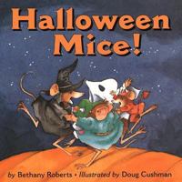 Halloween Mice! 0547575734 Book Cover
