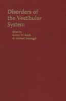 Disorders of the Vestibular System 0195090063 Book Cover