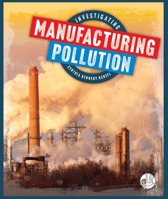 Investigating Manufacturing Pollution 1503858103 Book Cover
