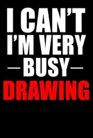 Very Busy Drawing: Lined Notebook, Journal or Diary (Size 6x9) with 120 Pages 1676824146 Book Cover