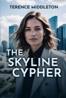 The Skyline Cypher B0DRMB9RHQ Book Cover