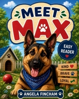 Meet Max B0H4SD38YJ Book Cover