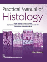 Practical Manual of Histology 9389396611 Book Cover