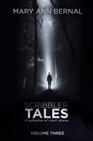 Scribbler Tales (Volume Three) 1505910439 Book Cover
