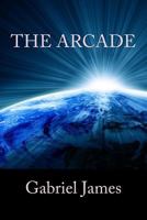 The Arcade 1542618983 Book Cover