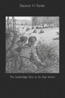 The Sunbridge Girls at Six Star Ranch 1517624746 Book Cover