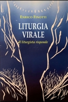 Liturgia virale: Il liturgista risponde (Italian Edition) 9887679771 Book Cover