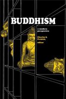 Buddhism--A Modern Perspective 0271011955 Book Cover