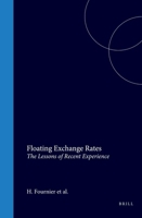 Floating Exchange Rates (Financial and Monetary Policy Studies) 9028605657 Book Cover