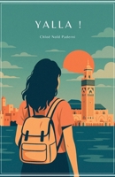 Yalla ! (French Edition) B0FPLR2ZX4 Book Cover