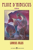 Pluie d’hibiscus (French Edition) B0DP7SD3Z3 Book Cover