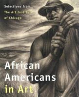 African Americans in Art: Selections from the Art Institute of Chicago 0295978333 Book Cover