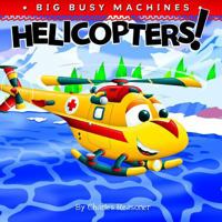 Helicopters / Helicopteros 1612360572 Book Cover