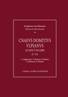 Cnaeus Domitius Ulpianus: Ad Edictum Libri IV-VII 8891320587 Book Cover