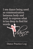 Dance Practice Log: 2 Year Undated Weekly Planner For Ballet Dancers And Dance Teachers 1694169855 Book Cover