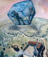 Jerry West:  The Alchemy of Memory: The Alchemy of Memory 0890136033 Book Cover