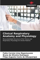 Clinical Respiratory Anatomy and Physiology 6206617726 Book Cover