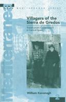 Villagers of the Sierra de Gredos: Transhumant Cattle-raisers in Central Spain (Mediterranea Series) 0854963200 Book Cover