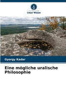 Eine mögliche uralische Philosophie (German Edition) 6202781556 Book Cover