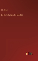 Die Verrenkungen Der Knochen 1246835975 Book Cover