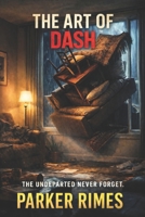 The Art of Dash 0994258178 Book Cover