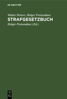 Strafgesetzbuch: Lehrkommentar Mit Erl�uterungen Und Beispielen Sowie Den Wichtigsten Nebengesetzen Und Je Einem Anhang �ber Jugendstrafrecht, Jugendschutz Und Strafproze�recht 3112300327 Book Cover