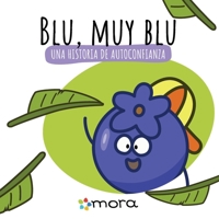 Blu, muy blu B0C26XBPM8 Book Cover