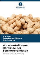 Wirksamkeit neuer Herbizide bei Sommererdnüssen (German Edition) 6202429771 Book Cover