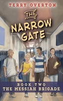 The Narrow Gate 1649606001 Book Cover
