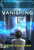 The Vanishing 1514737361 Book Cover