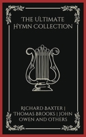 The Ultimate Hymn Collection (Grapevine Press) 9358376937 Book Cover