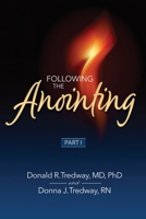 Following the Anointing Part I 1960452053 Book Cover