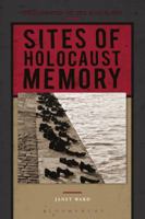 Sites of Holocaust Memory 1472535502 Book Cover