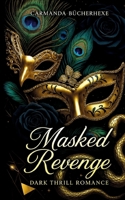 Masked Revenge 3819215743 Book Cover