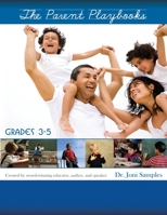 The Parent Playbook 3-5 Revised: Standards Based Learning Activities 0990633535 Book Cover