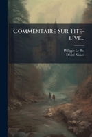 Commentaire Sur Tite-live 1248832426 Book Cover