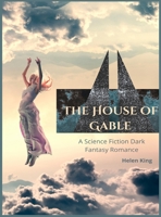 The House of Gable: A science fiction dark fantasy romance 1801937850 Book Cover