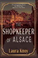 The Shopkeeper of Alsace 1960373765 Book Cover
