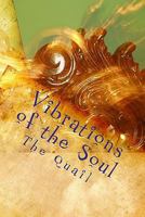 Vibrations of the Soul 1450566081 Book Cover