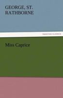 Miss Caprice 1717279805 Book Cover