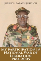 My Participation in the National War of Liberation 0645522910 Book Cover