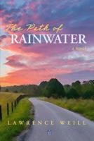 The Path of Rainwater 1950437027 Book Cover