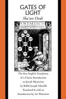 Gates of Light: Sha'are Orah 0300165137 Book Cover