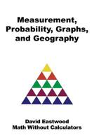 Measurement, Probability, Graphs, and Geography 1543705553 Book Cover