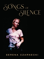 Songs of Silence B0B8M1265T Book Cover