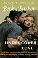 Undercover Love 1986313107 Book Cover