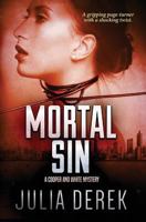 Mortal Sin: A gripping page-turner with a shocking twist. 198151256X Book Cover