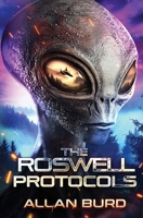 The Roswell Protocols 0970558848 Book Cover