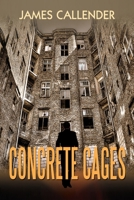 Concrete Cages 1536950459 Book Cover